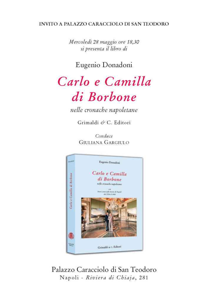 Mercoledì 28 maggio, presentazione del libro di Eugenio Donadoni “Carlo e Camilla di Borbone”